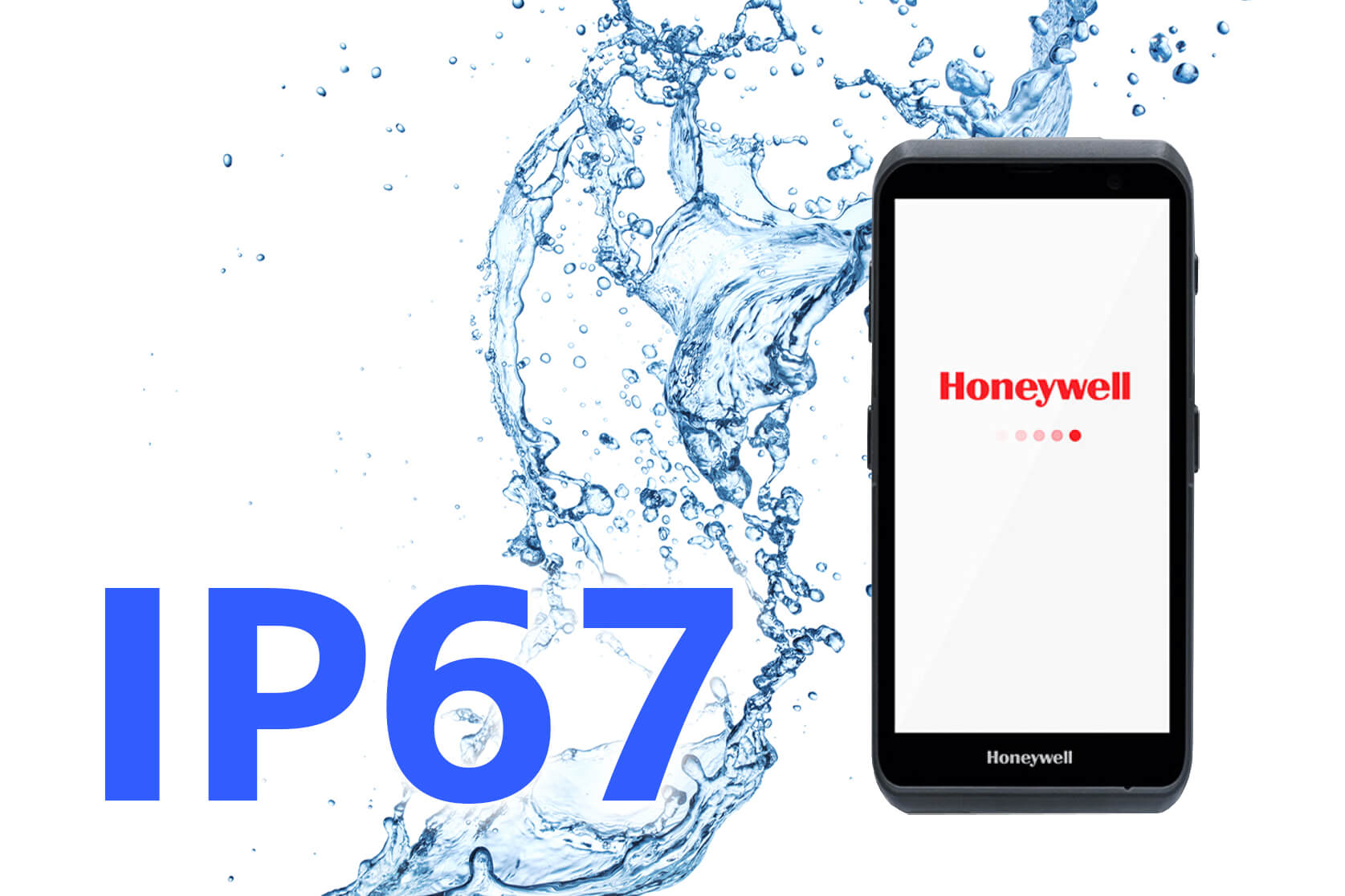 IP67の防水性能により、水濡れ程度では破損の心配はありません